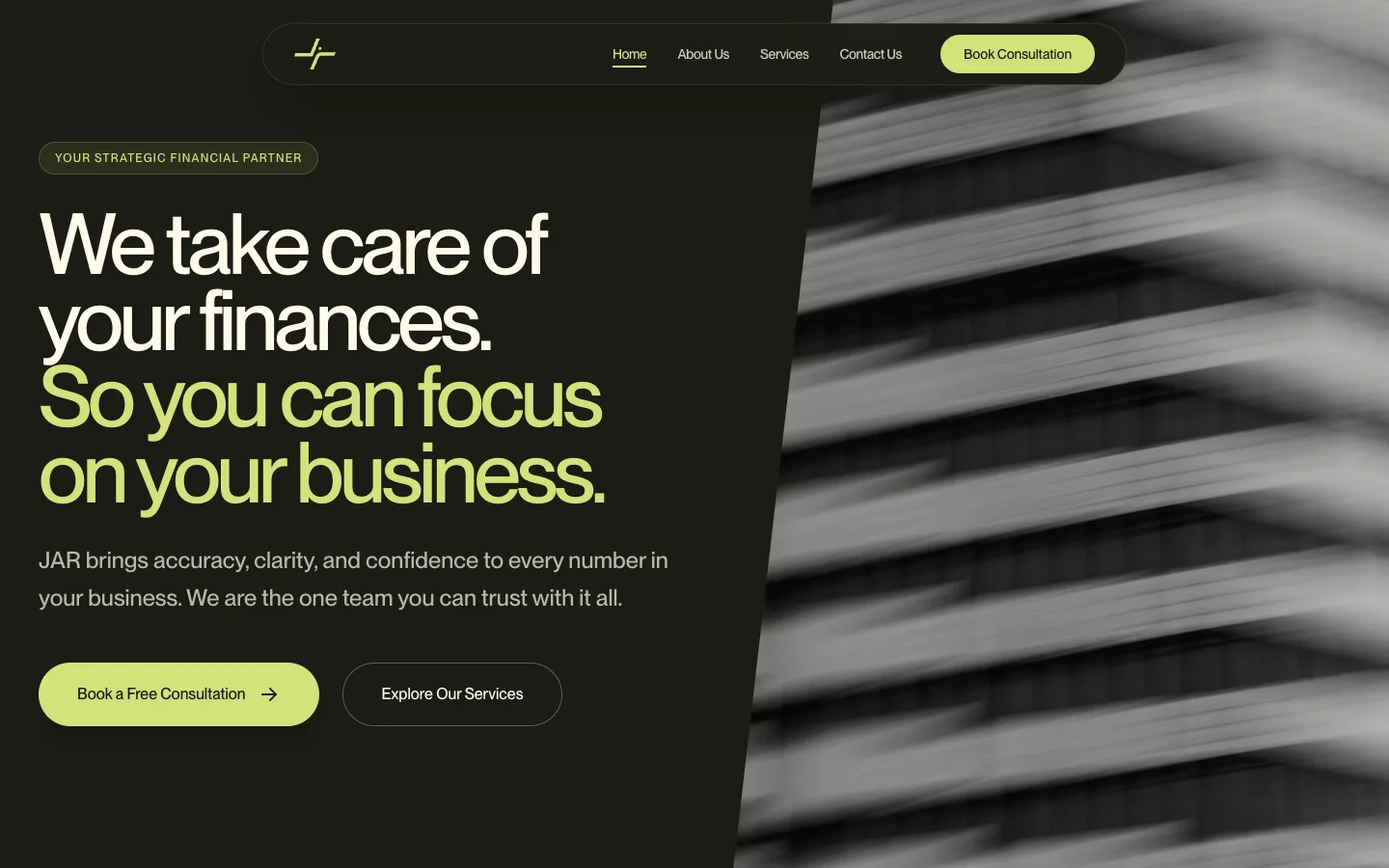 JAR Accounting homepage: dark hero with the headline "We take care of your finances. So you can focus on your business." and a Book a Free Consultation button